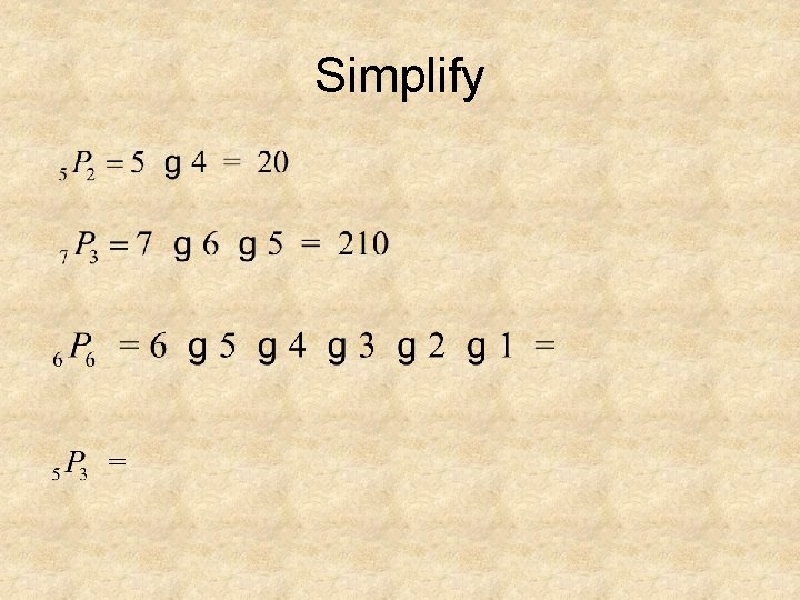 Simplify 