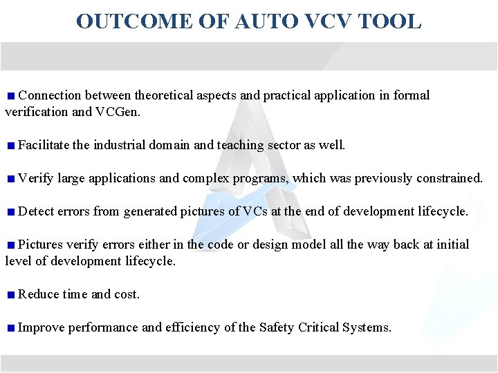 OUTCOME OF AUTO VCV TOOL Connection between theoretical aspects and practical application in formal