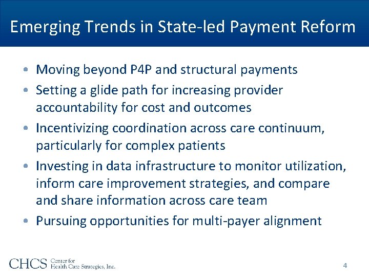 Emerging Trends in State-led Payment Reform • Moving beyond P 4 P and structural Emerging Trends in State-led Payment Reform • Moving beyond P 4 P and structural