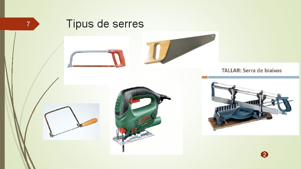 7 Tipus de serres 2 