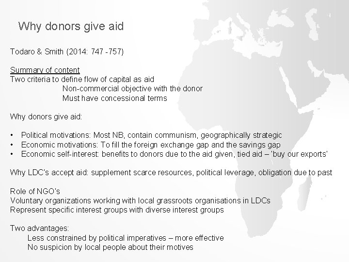Why donors give aid Todaro & Smith (2014: 747 -757) Summary of content Two
