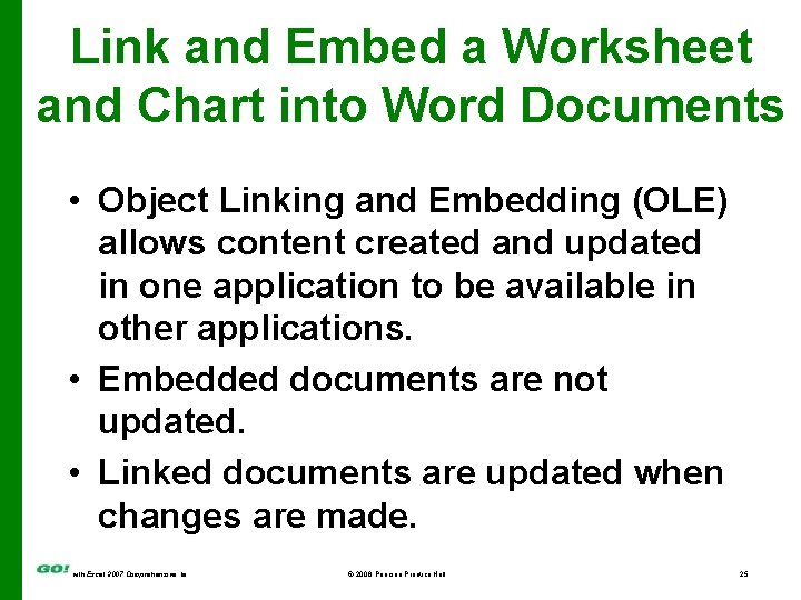 Link and Embed a Worksheet and Chart into Word Documents • Object Linking and