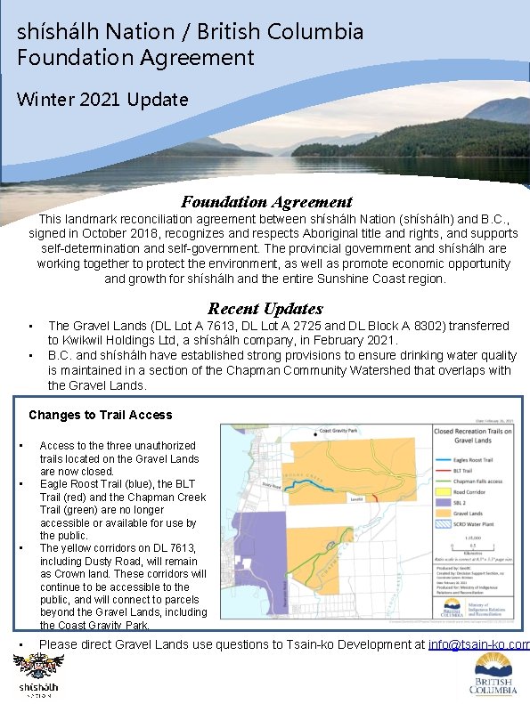 shíshálh Nation / British Columbia Foundation Agreement Winter 2021 Update Foundation Agreement This landmark