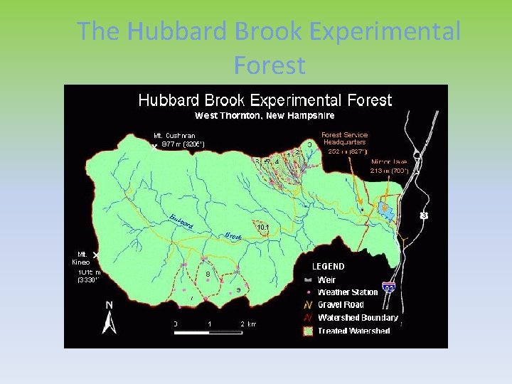 The Hubbard Brook Experimental Forest 