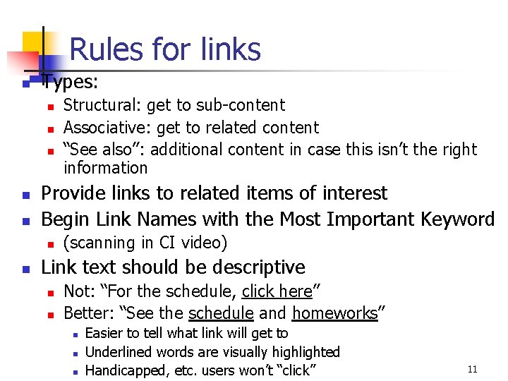 Rules for links n Types: n n n Provide links to related items of