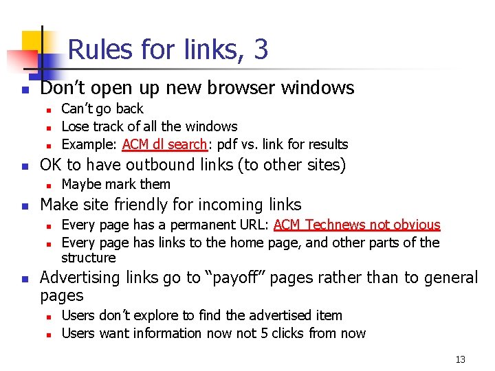 Rules for links, 3 n Don’t open up new browser windows n n OK