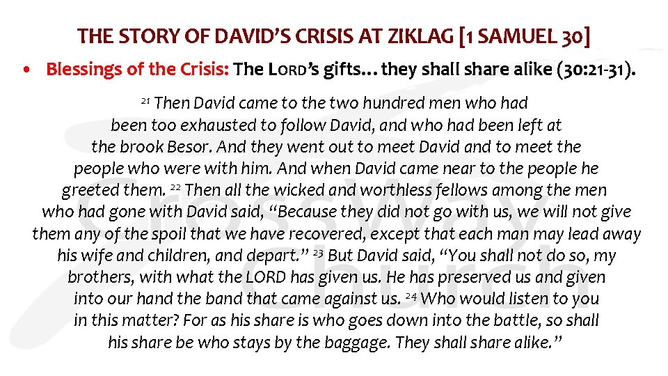 THE STORY OF DAVID’S CRISIS AT ZIKLAG [1 SAMUEL 30] • Blessings of the