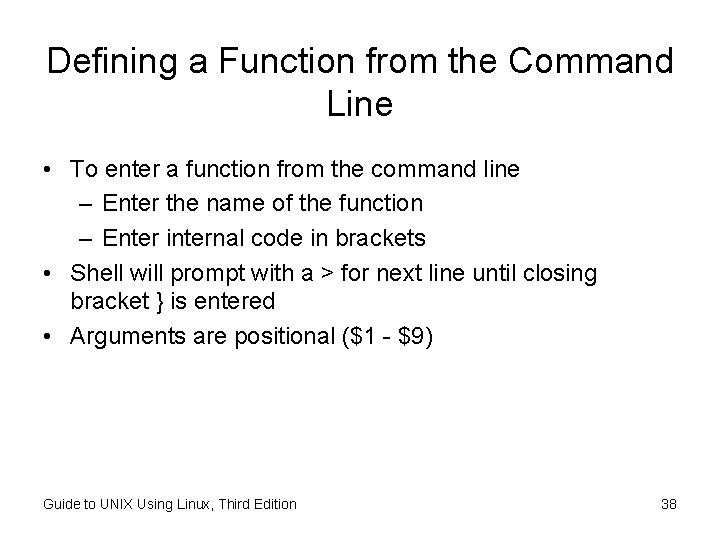 Defining a Function from the Command Line • To enter a function from the Defining a Function from the Command Line • To enter a function from the