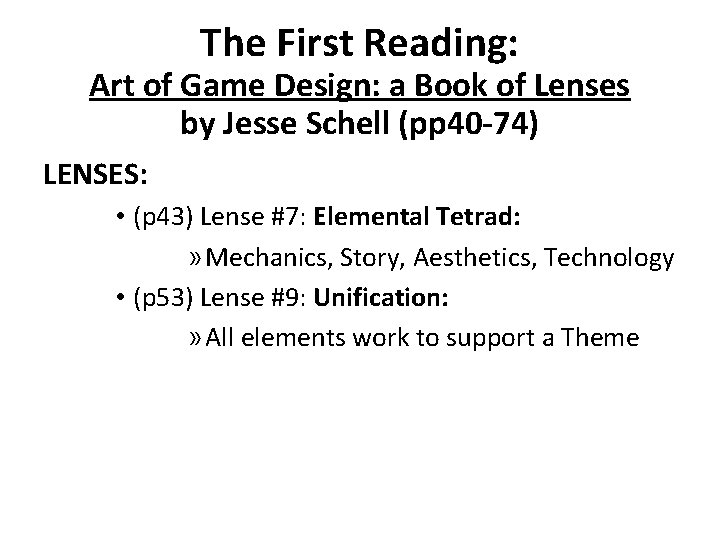 The First Reading: Art of Game Design: a Book of Lenses by Jesse Schell