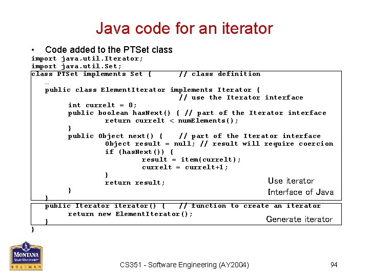 Java code for an iterator • Code added to the PTSet class import java.