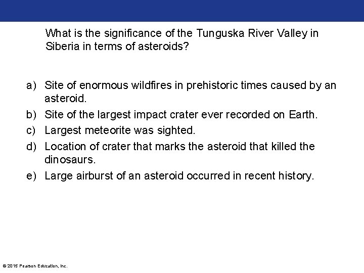 What is the significance of the Tunguska River Valley in Siberia in terms of