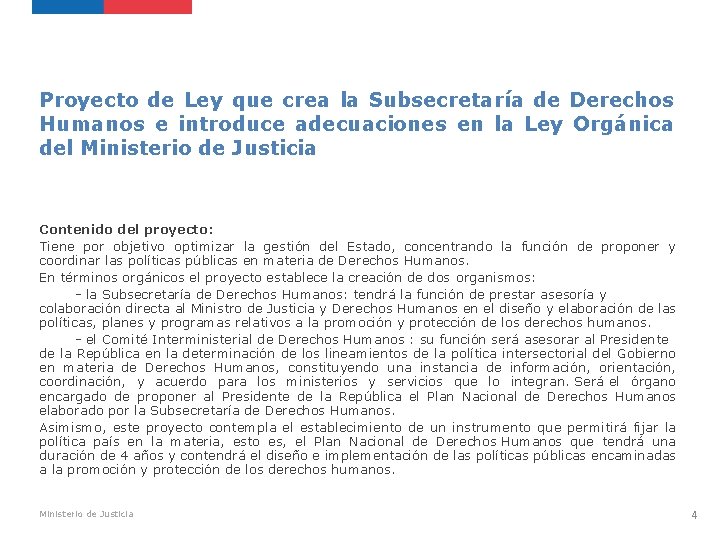 Proyecto de Ley que crea la Subsecretaría de Derechos Humanos e introduce adecuaciones en