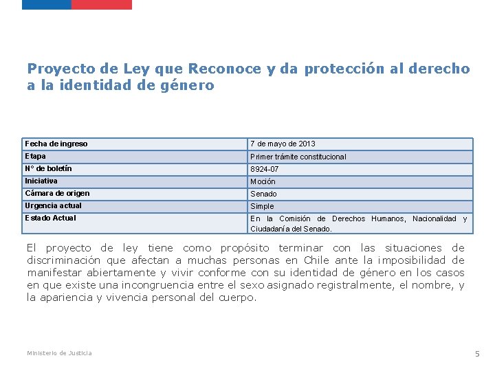 Proyecto de Ley que Reconoce y da protección al derecho a la identidad de