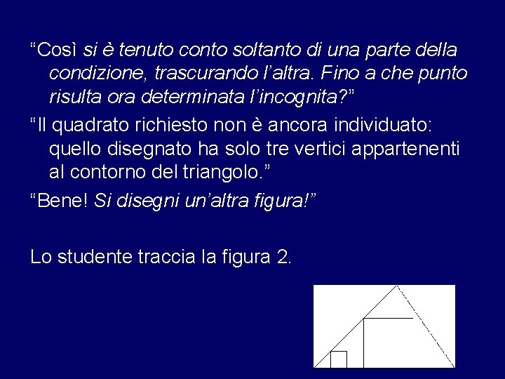 “Così si è tenuto conto soltanto di una parte della condizione, trascurando l’altra. Fino