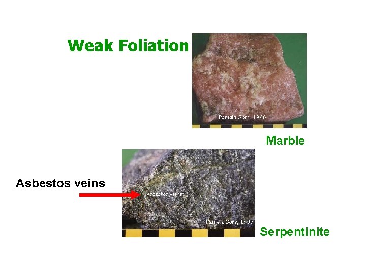 Weak Foliation Marble Asbestos veins Serpentinite Weak Foliation Marble Asbestos veins Serpentinite