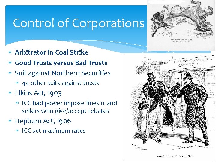 Control of Corporations Arbitrator in Coal Strike Good Trusts versus Bad Trusts Suit against