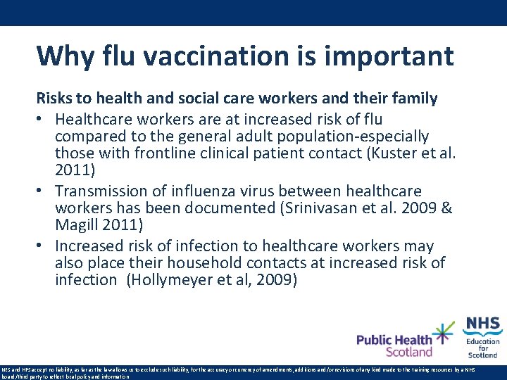 Why flu vaccination is important Risks to health and social care workers and their