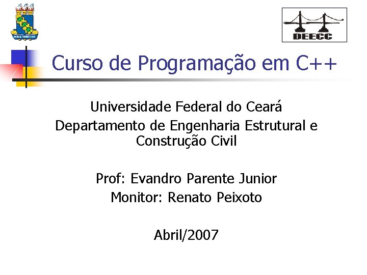 Curso de Programao em C Universidade Federal do