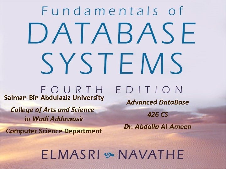 Salman Bin Abdulaziz University College of Arts and Science in Wadi Addawasir Computer Science