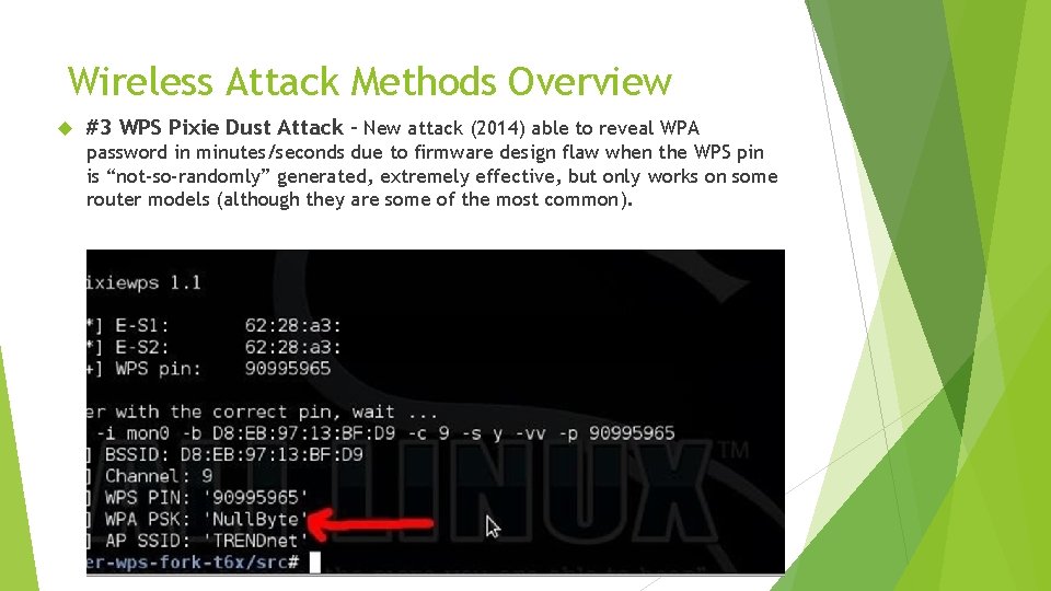Wireless Attack Methods Overview #3 WPS Pixie Dust Attack – New attack (2014) able