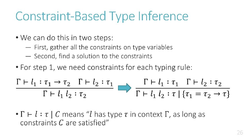 Constraint-Based Type Inference • 26 