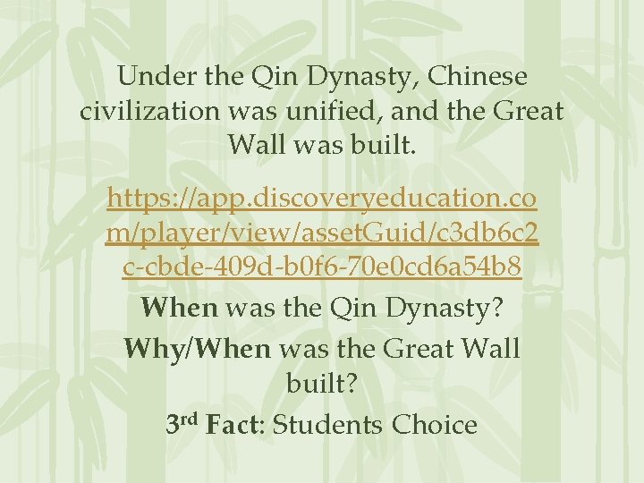 Under the Qin Dynasty, Chinese civilization was unified, and the Great Wall was built.