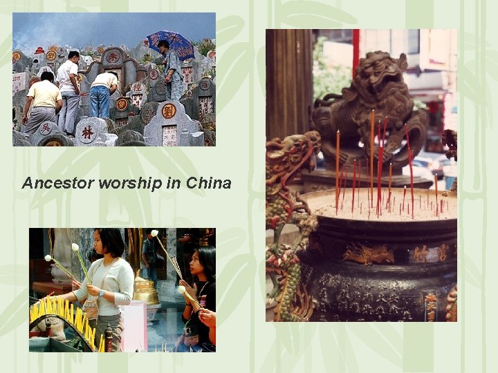 Ancestor worship in China 