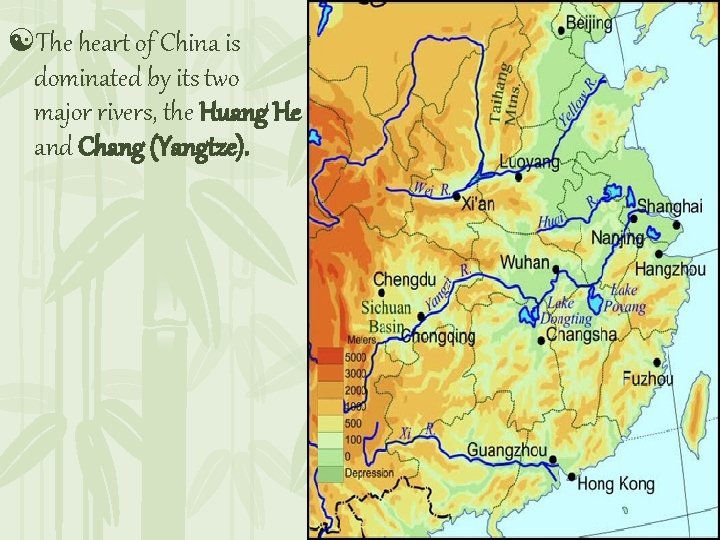 [The heart of China is dominated by its two major rivers, the Huang He