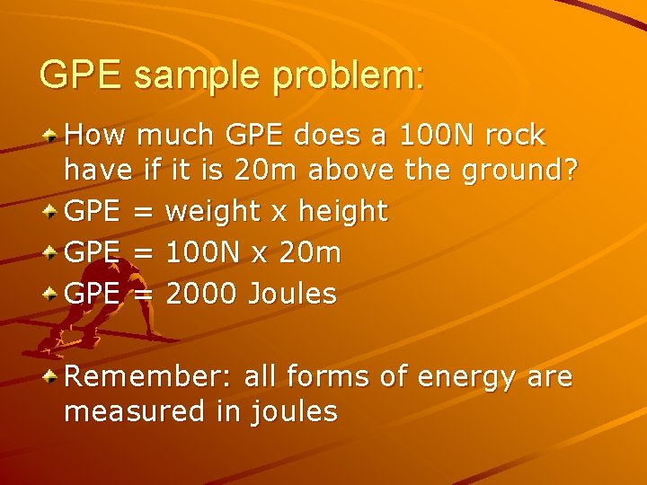 GPE sample problem: How much GPE does a 100 N rock have if it
