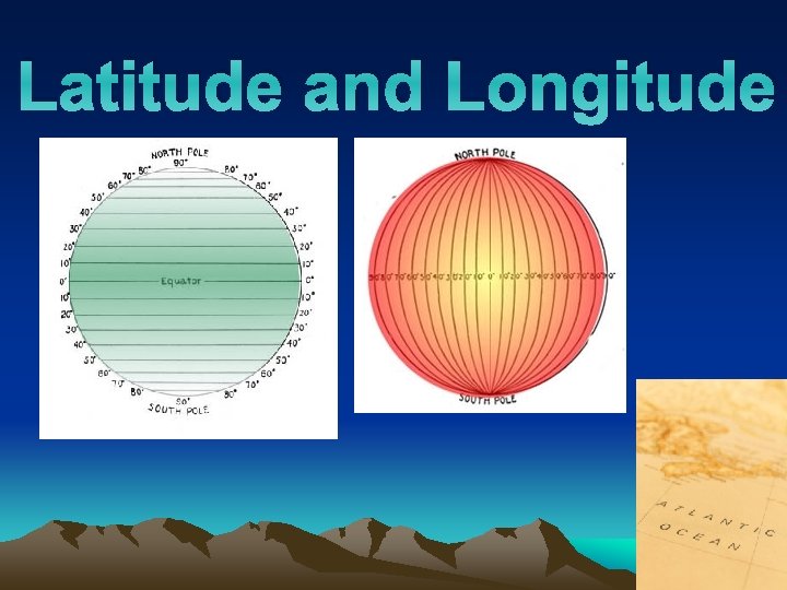 Latitude and Longitude 