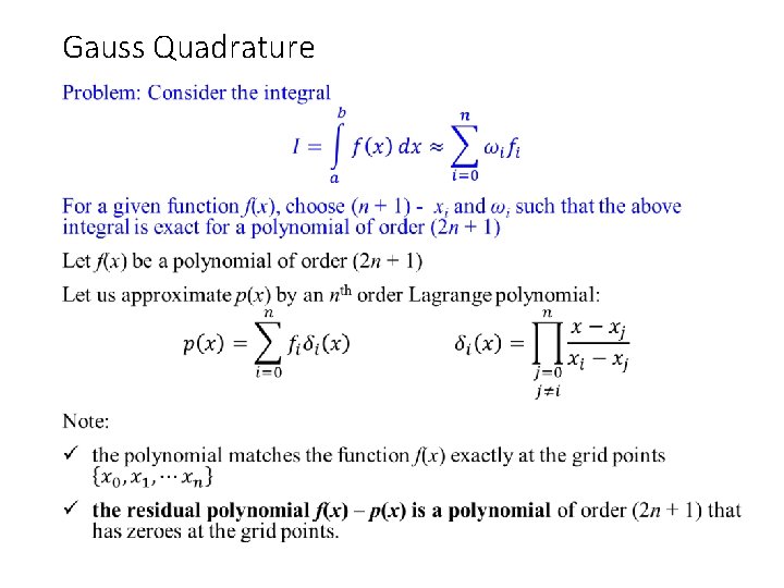 Gauss Quadrature • 