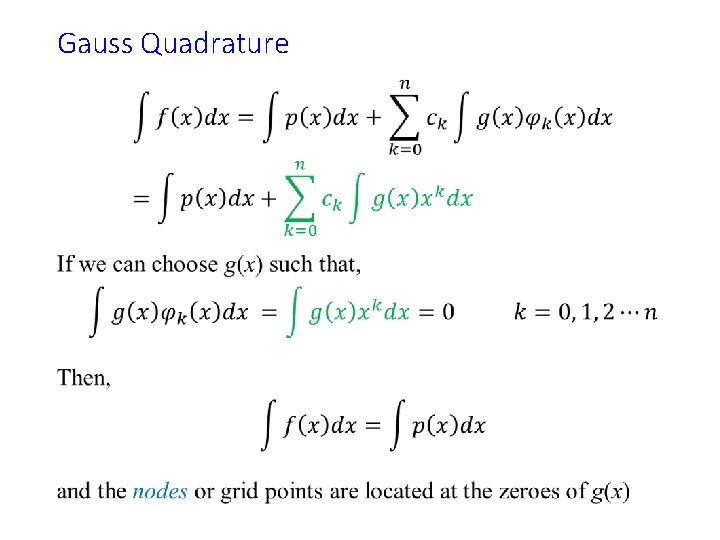 Gauss Quadrature • 