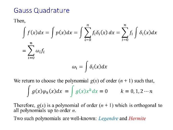 Gauss Quadrature • 