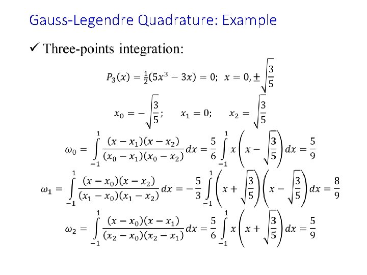 Gauss-Legendre Quadrature: Example • 