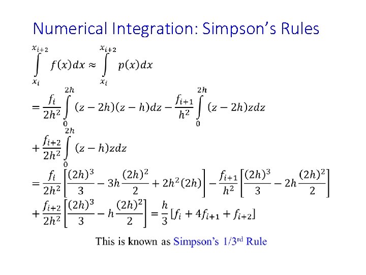 Numerical Integration: Simpson’s Rules • 