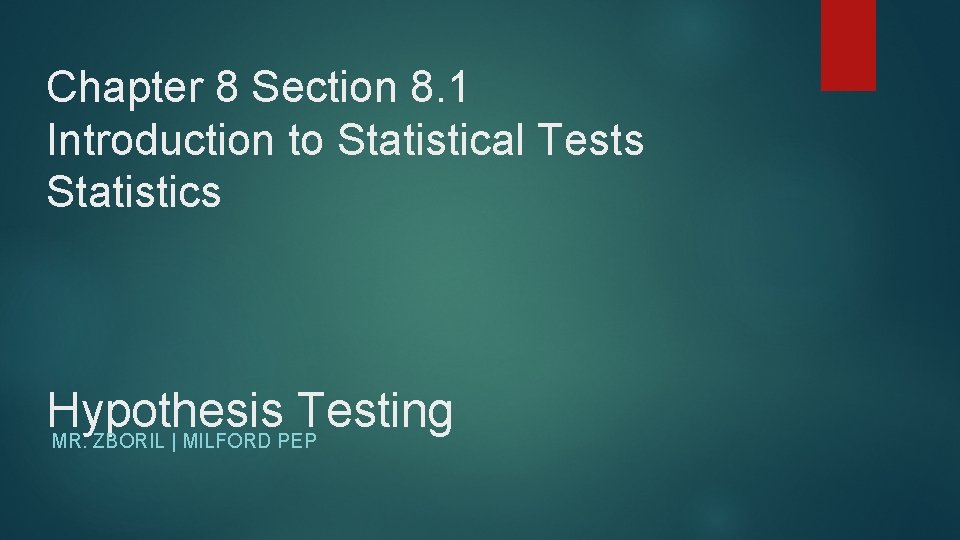 Chapter 8 Section 8 1 Introduction to Statistical