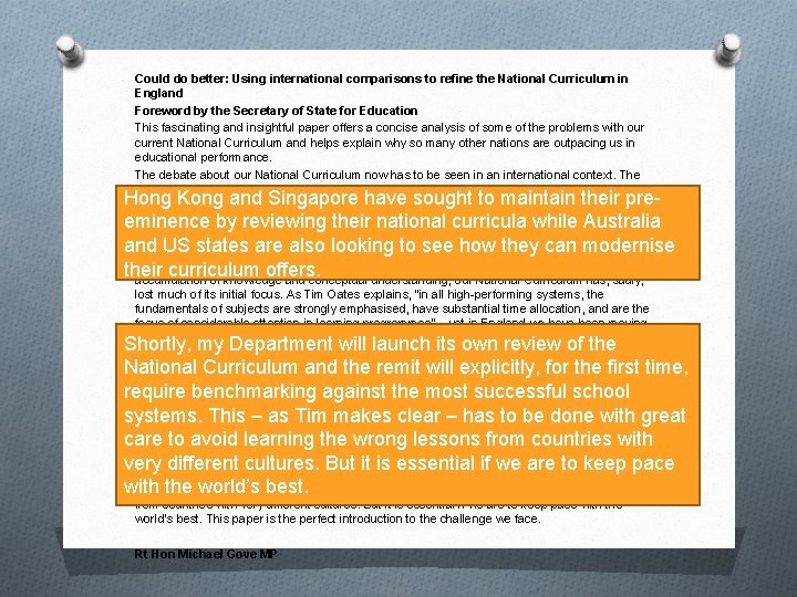 Could do better: Using international comparisons to refine the National Curriculum in England Foreword Could do better: Using international comparisons to refine the National Curriculum in England Foreword