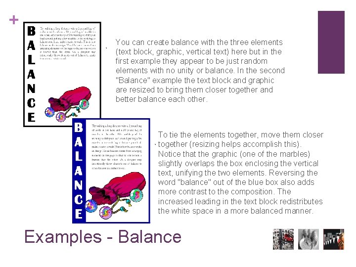 + You can create balance with the three elements (text block, graphic, vertical text)