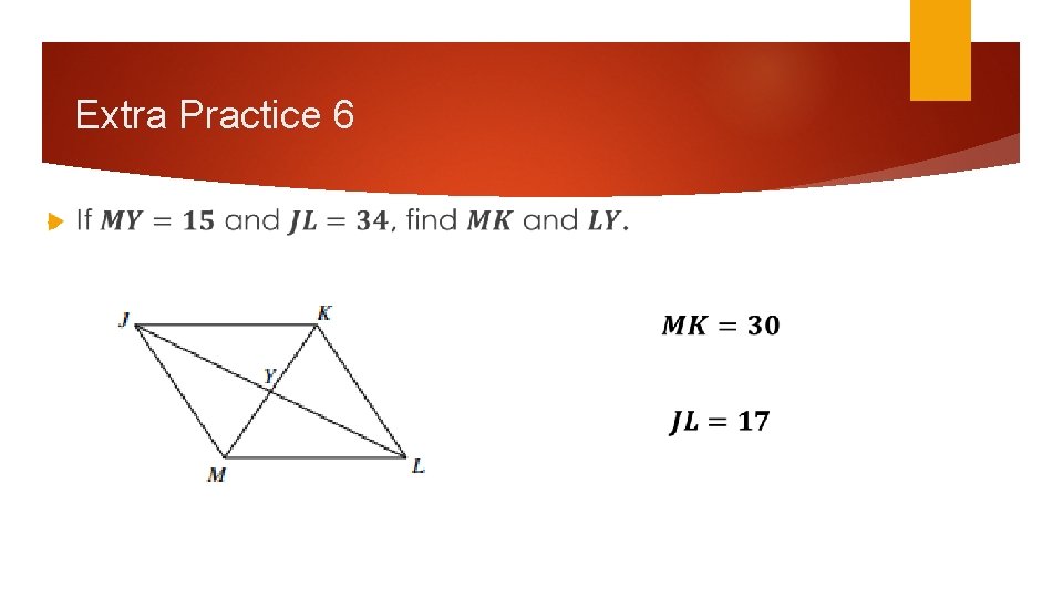 Extra Practice 6 Extra Practice 6