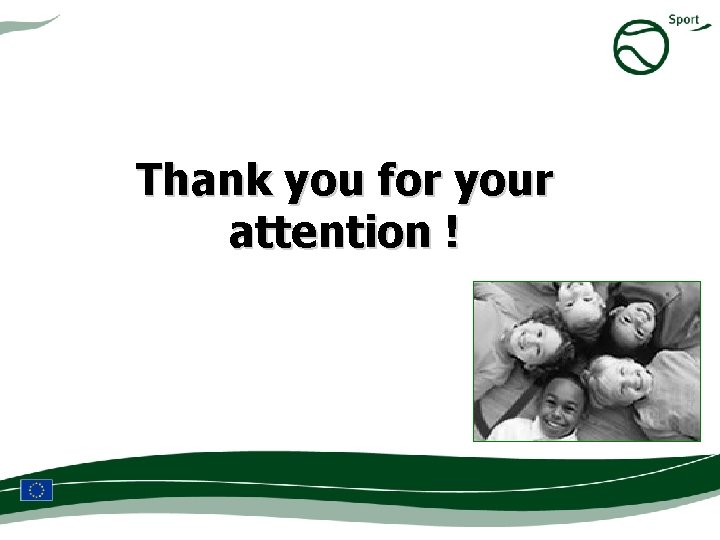 Thank you for your attention ! 