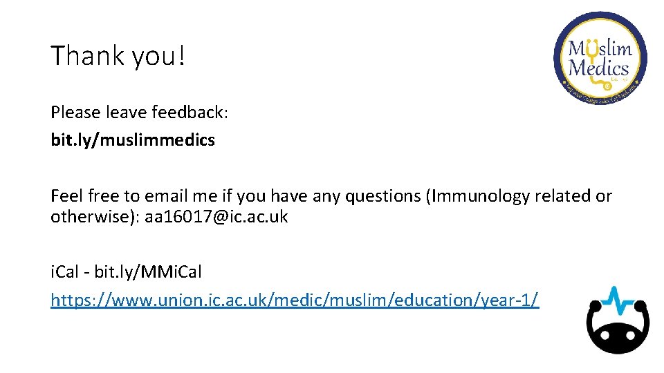 Thank you! Please leave feedback: bit. ly/muslimmedics Feel free to email me if you Thank you! Please leave feedback: bit. ly/muslimmedics Feel free to email me if you