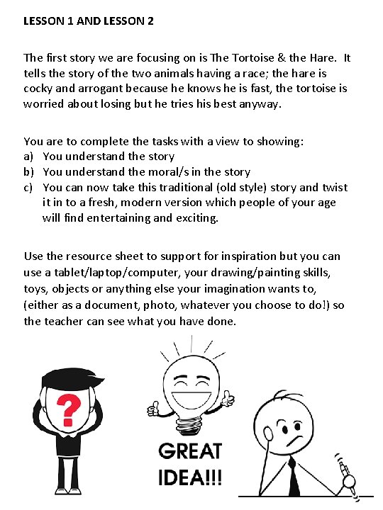 LESSON 1 AND LESSON 2 The first story we are focusing on is The LESSON 1 AND LESSON 2 The first story we are focusing on is The