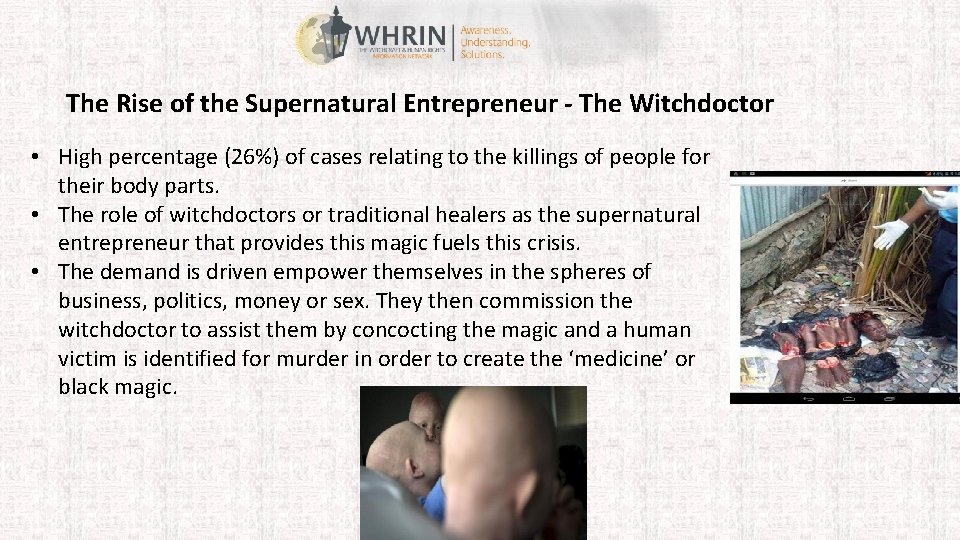 The Rise of the Supernatural Entrepreneur - The Witchdoctor • High percentage (26%) of