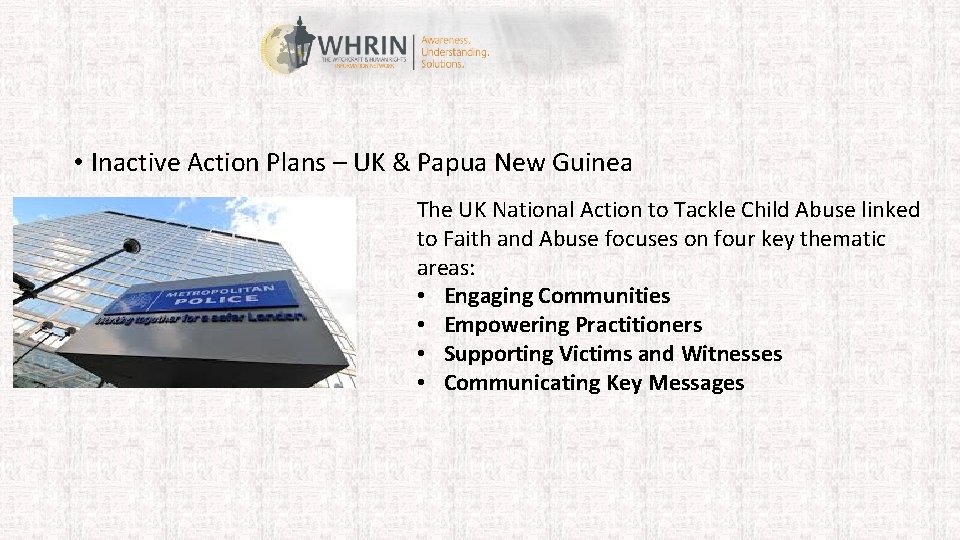  • Inactive Action Plans – UK & Papua New Guinea The UK National