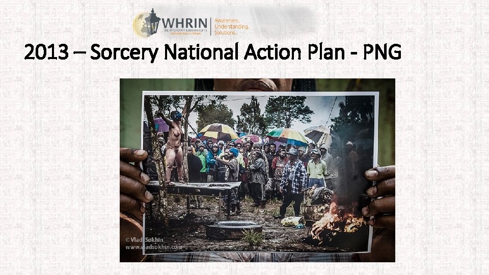 2013 – Sorcery National Action Plan - PNG 
