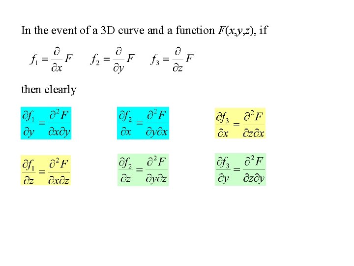 In the event of a 3 D curve and a function F(x, y, z),