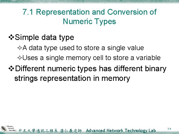 7. 1 Representation and Conversion of Numeric Types v. Simple data type ²A data
