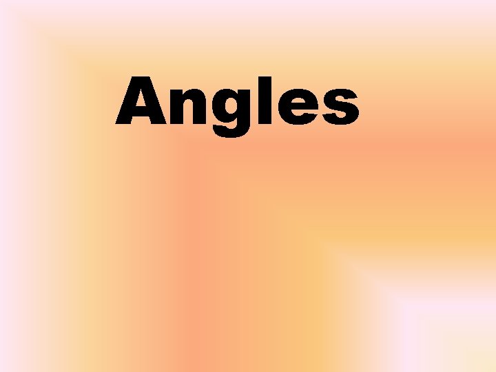 Angles 