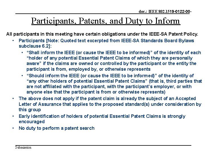 doc. : IEEE 802. 1519 -0122 -00 - Participants, Patents, and Duty to Inform