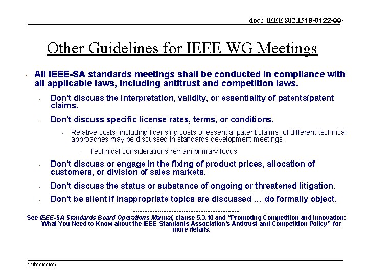 doc. : IEEE 802. 1519 -0122 -00 - Other Guidelines for IEEE WG Meetings